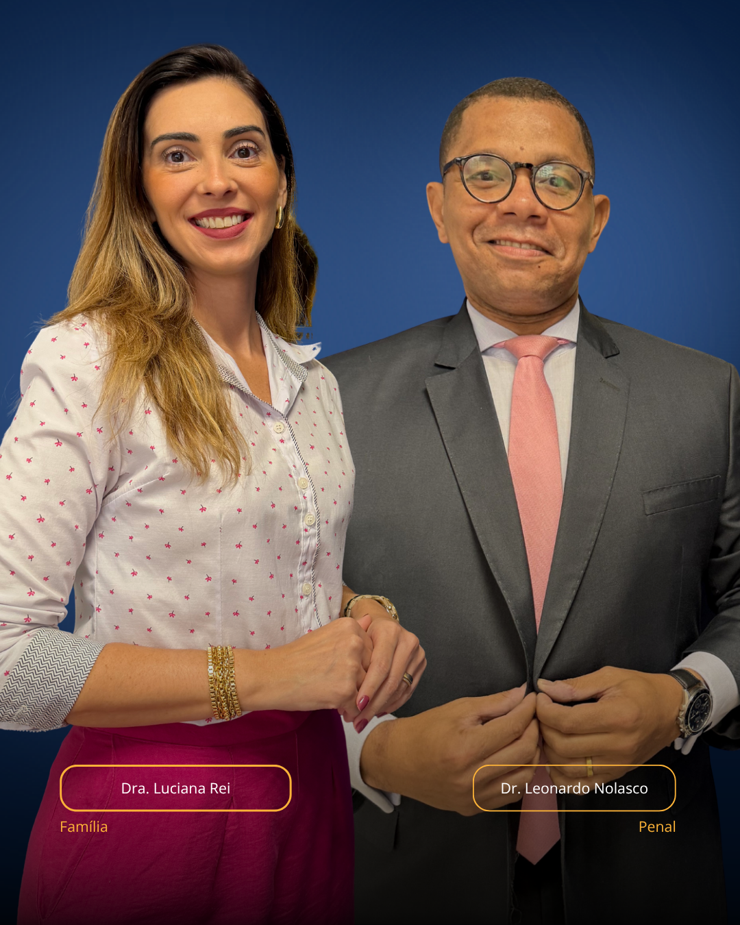 Dra. Luciana Rei e Dr. Leonardo Nolasco